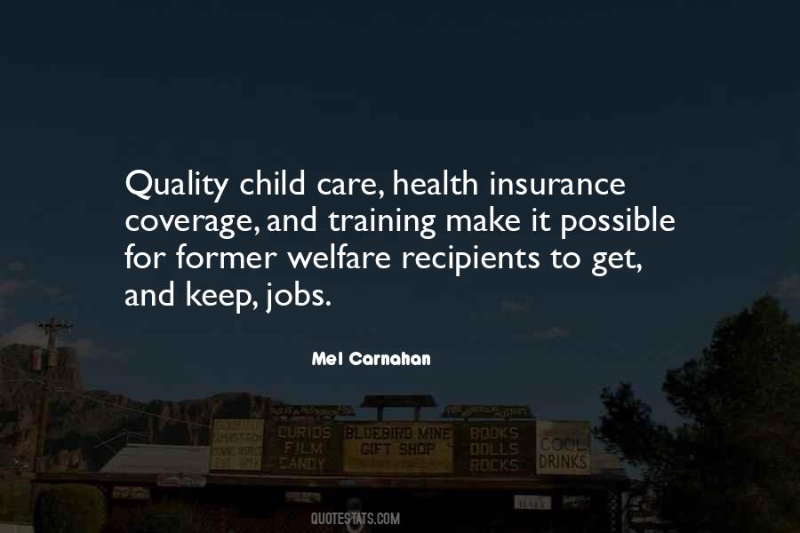 Quotes About Quality Health Care #942714
