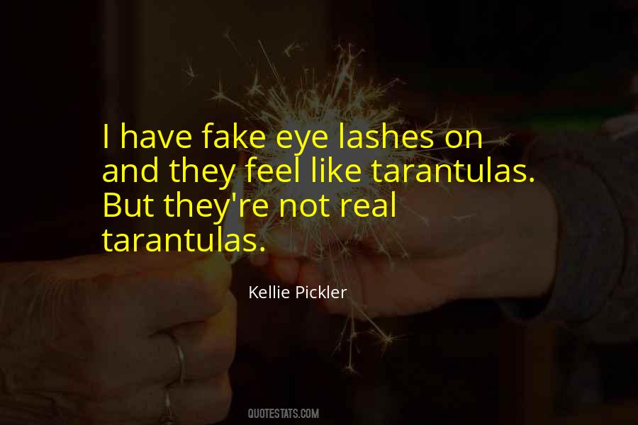 Quotes About Tarantulas #1117413