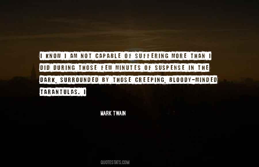Quotes About Tarantulas #540888