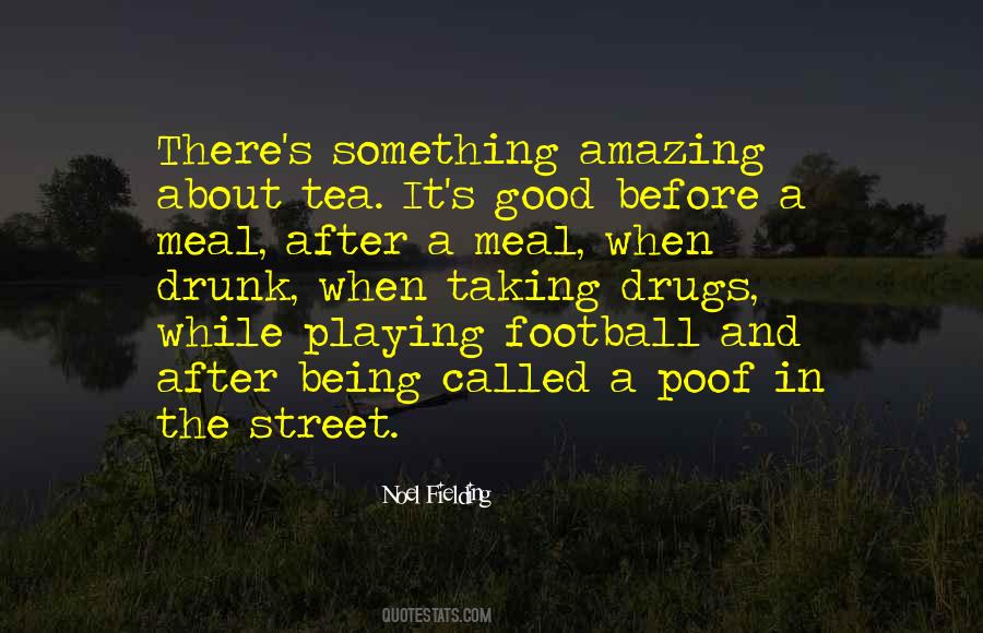 Not Taking Drugs Quotes #441207