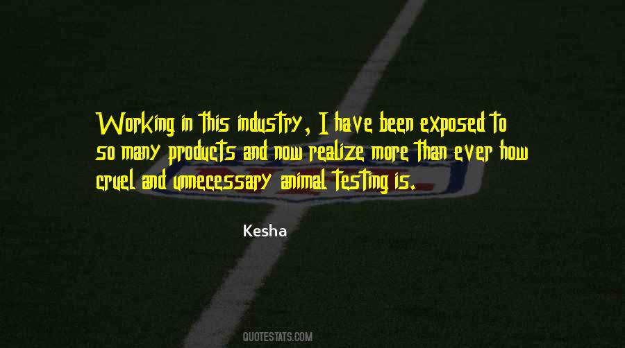 Quotes About Animal Testing #963015