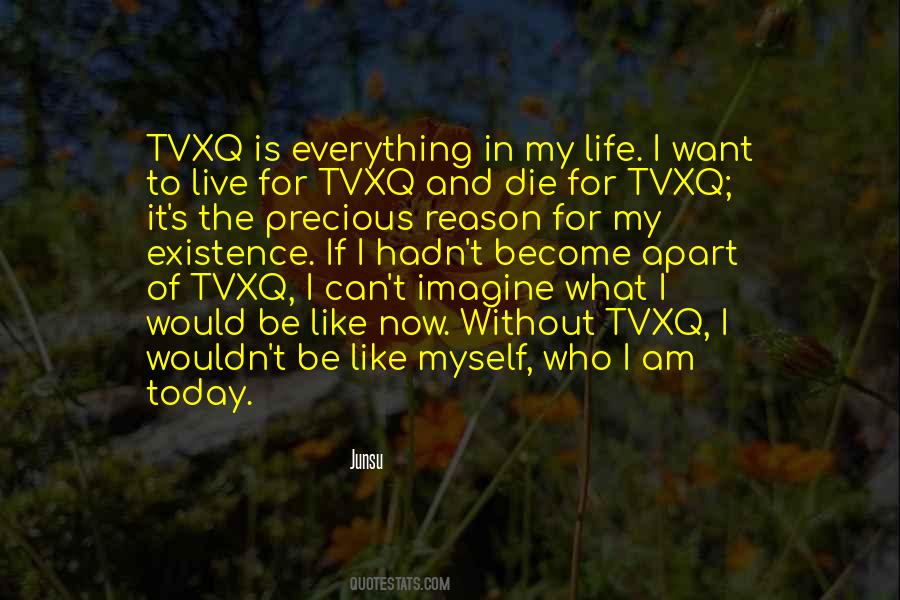 Quotes About Tvxq #1784999