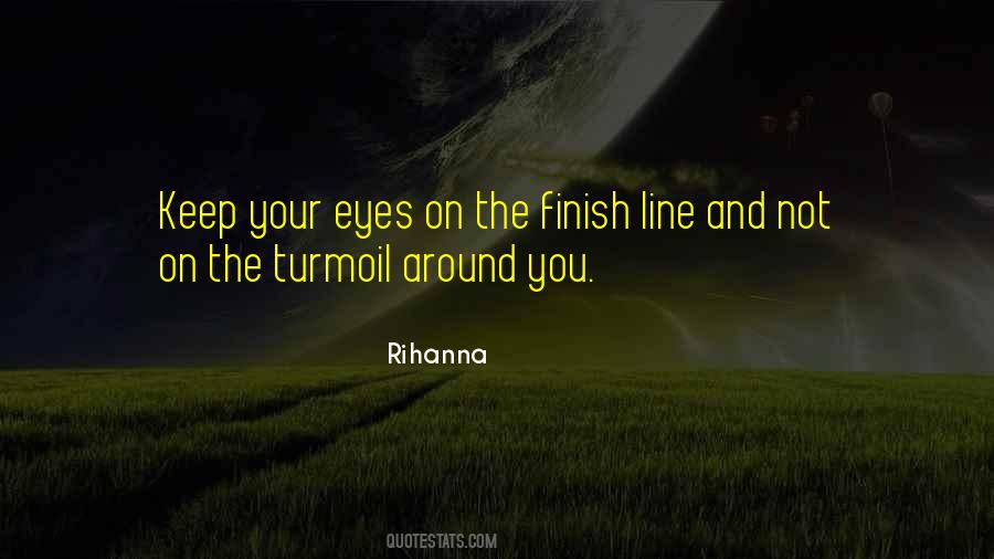 Quotes About Almost To The Finish Line #202310