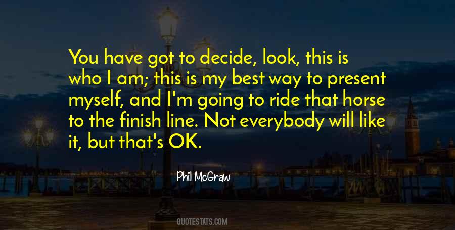 Quotes About Almost To The Finish Line #348216