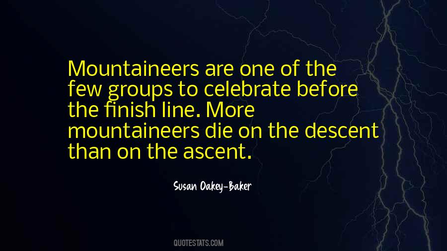 Quotes About Almost To The Finish Line #42586