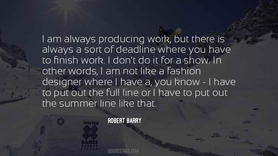 Quotes About Almost To The Finish Line #528889