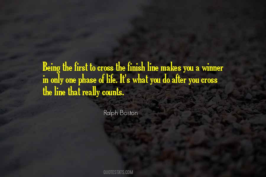 Quotes About Almost To The Finish Line #591386