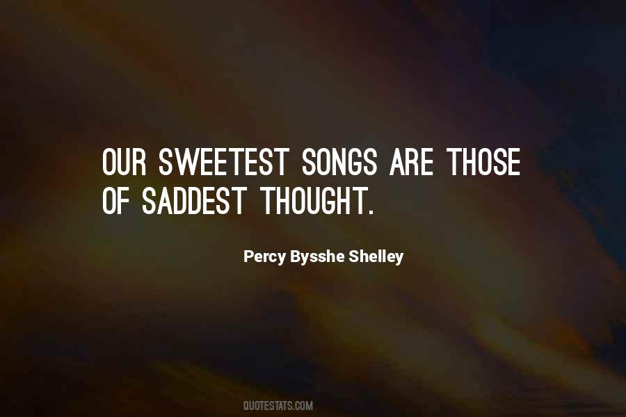 Saddest Thing In Life Quotes #1876571