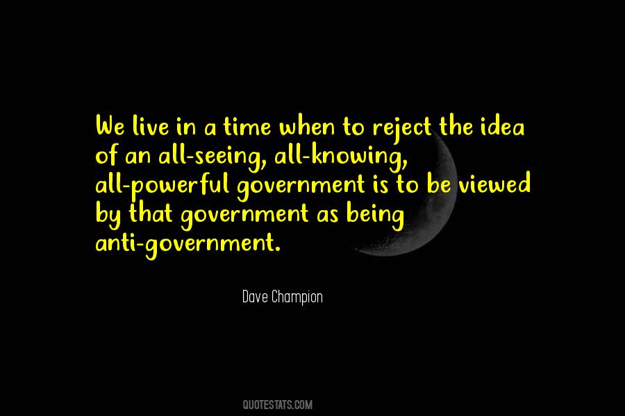 Quotes About Anti Government #1610707