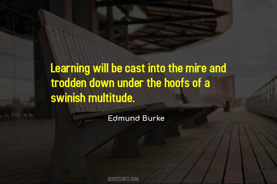 Swinish Multitude Quotes #703241