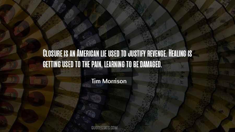 Quotes About Getting Revenge #194016