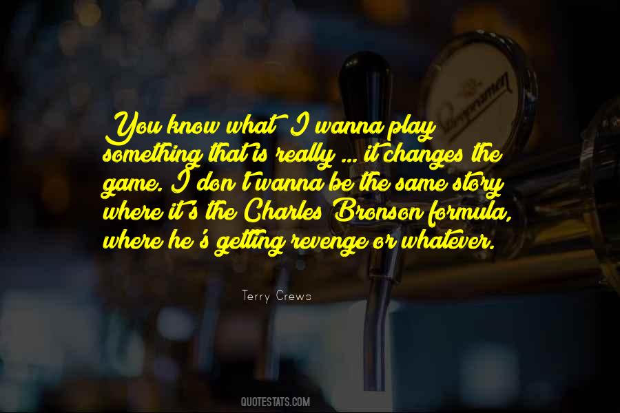 Quotes About Getting Revenge #313205