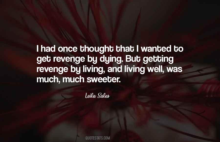Quotes About Getting Revenge #988084