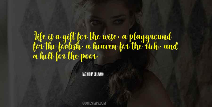Quotes About Life Is A Gift #1120738