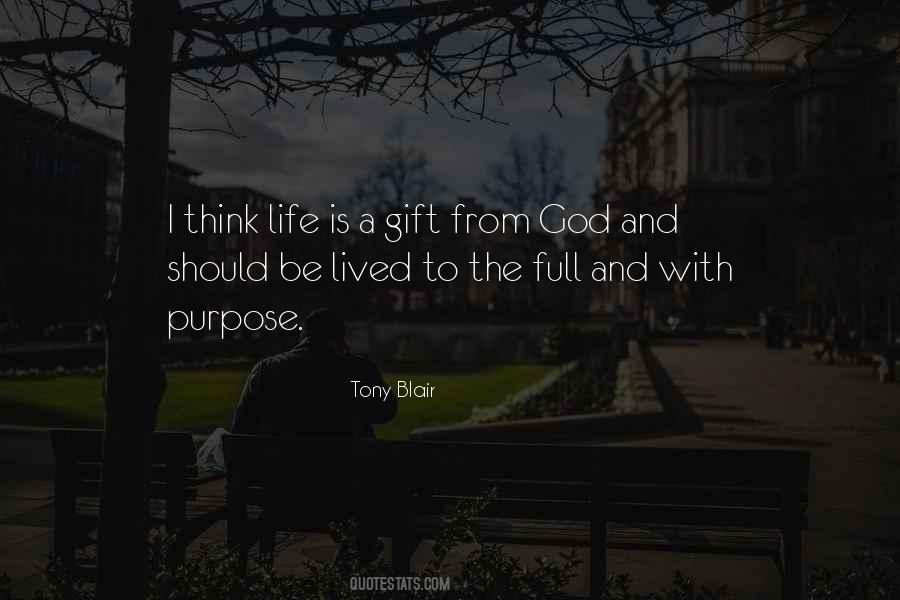 Quotes About Life Is A Gift #1526053