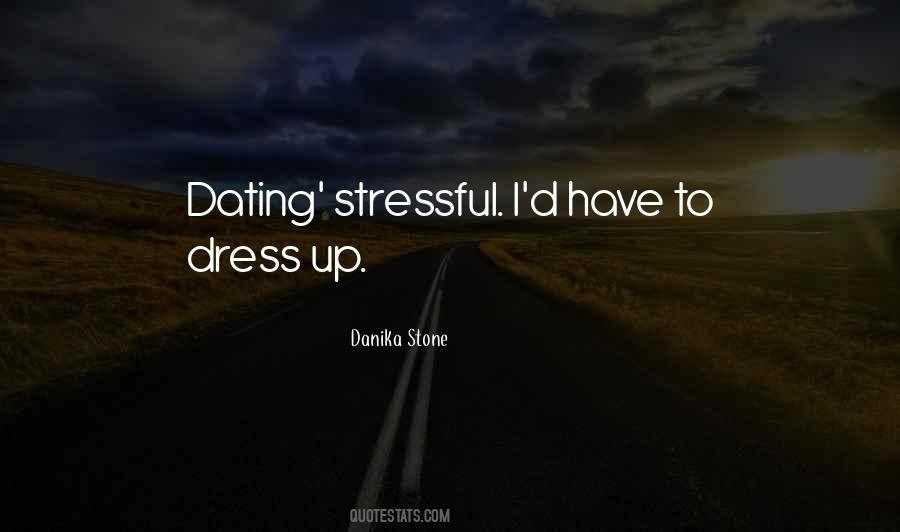 Quotes About Stressful Relationships #1871650