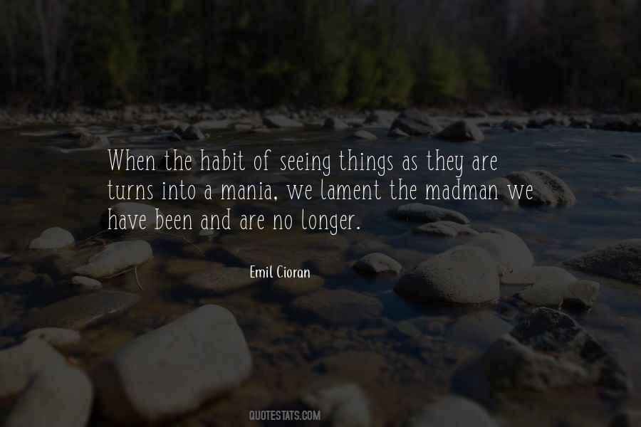Quotes About Mania #215497