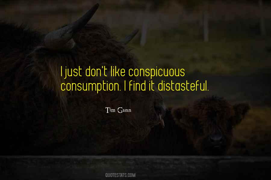 Quotes About Conspicuous Consumption #1161668