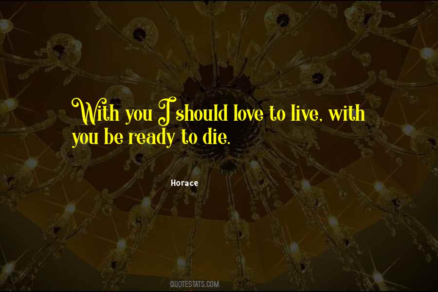 Quotes About Ready To Die #800788
