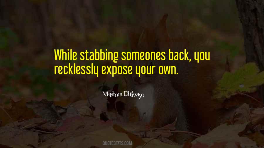 Quotes About Stabbing You In The Back #735753