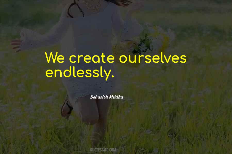 Love Yourself Endlessly Quotes #901569