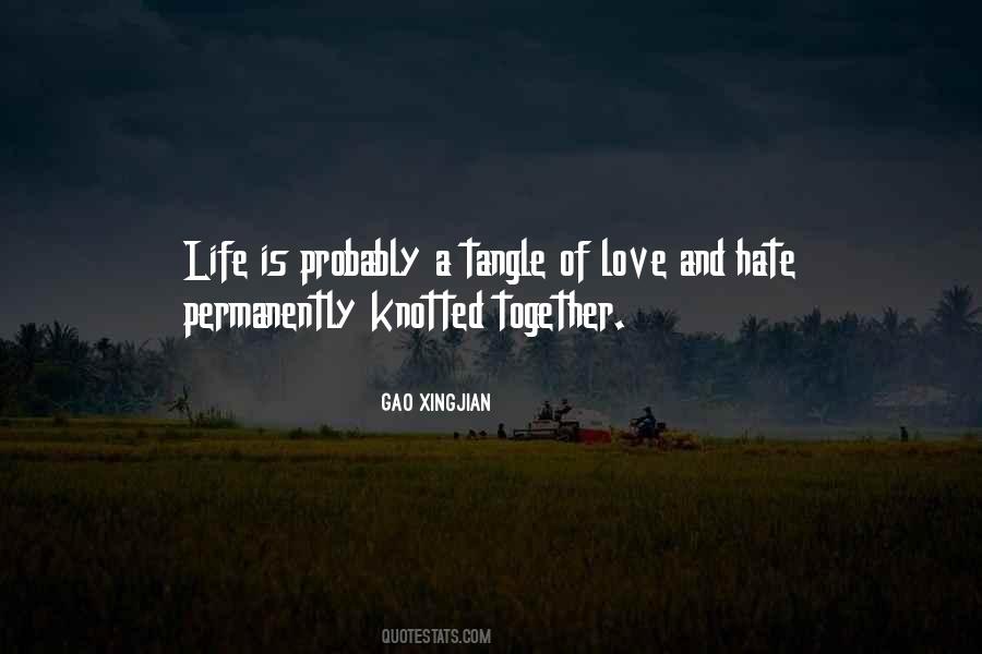 Quotes About Love And Hate Together #1437500