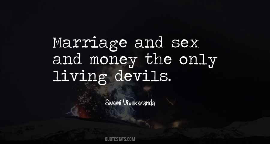 Quotes About Money And The Devil #1092837