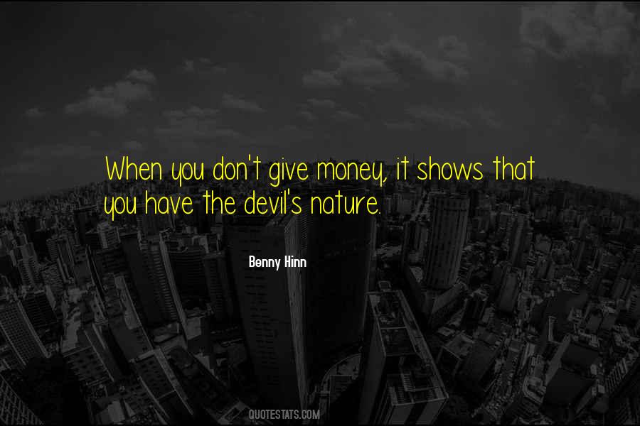 Quotes About Money And The Devil #603902