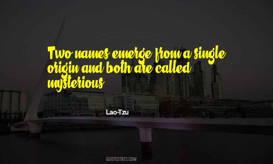 Quotes About Tao Te Ching #1724803