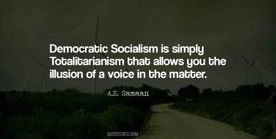 Quotes About Socialism Freedom #1271500