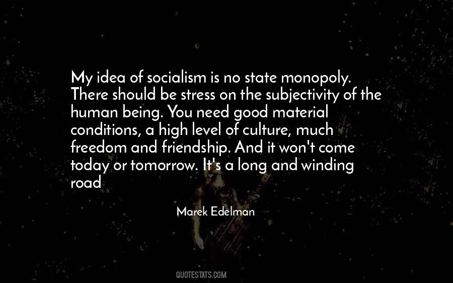 Quotes About Socialism Freedom #389818