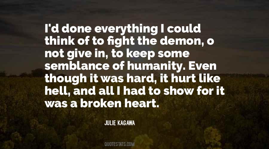 Quotes About Broken Hurt #223568