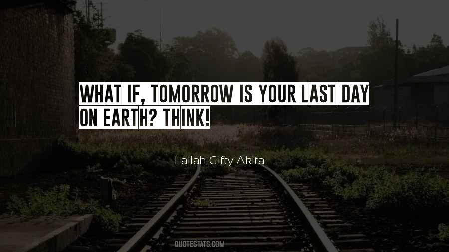 Quotes About Last Day Of My Life #468901