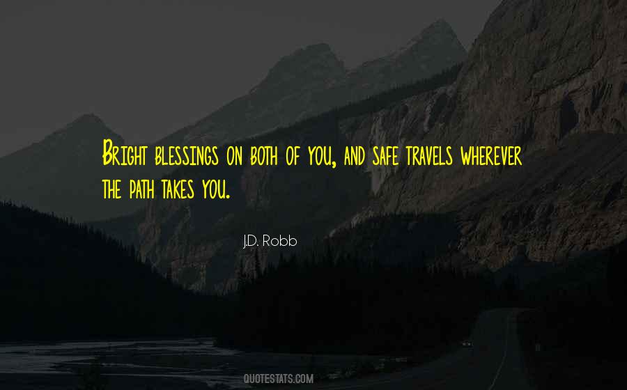 Quotes About Safe Travels #933282