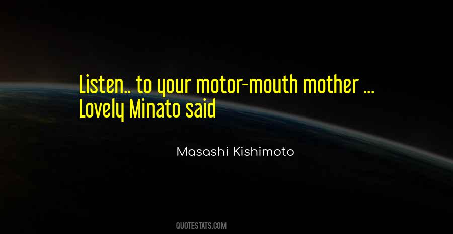 Kishimoto Naruto Quotes #1805452