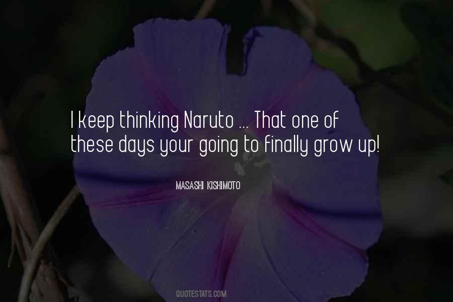 Kishimoto Naruto Quotes #286837