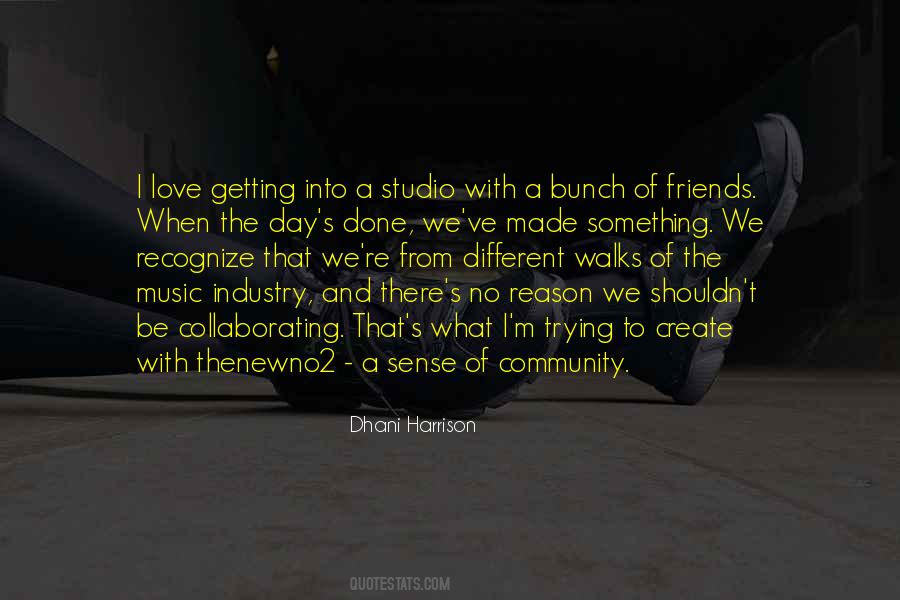 Quotes About Friends And Music #138733