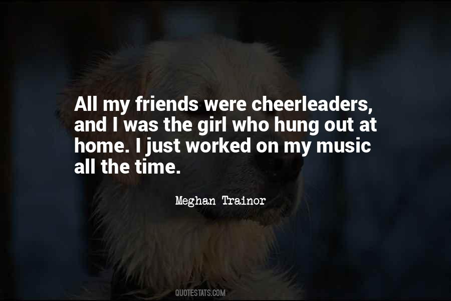 Quotes About Friends And Music #139998