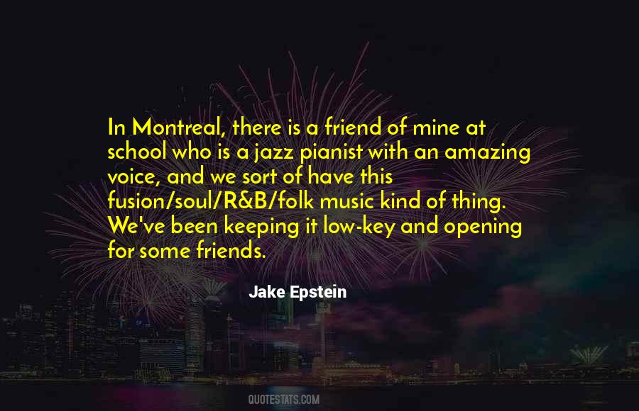 Quotes About Friends And Music #19751