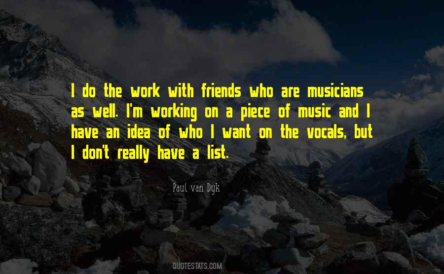 Quotes About Friends And Music #6249