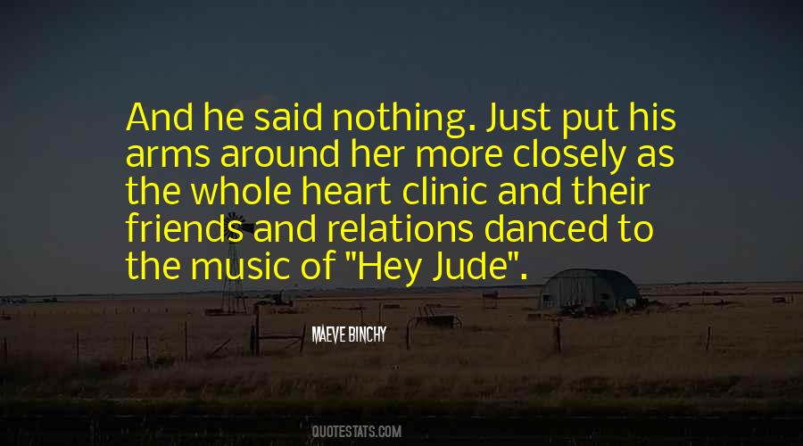 Quotes About Friends And Music #629051