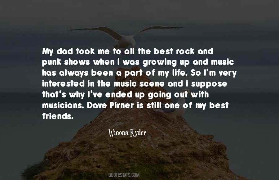 Quotes About Friends And Music #808372