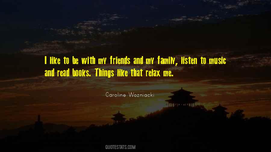 Quotes About Friends And Music #868627