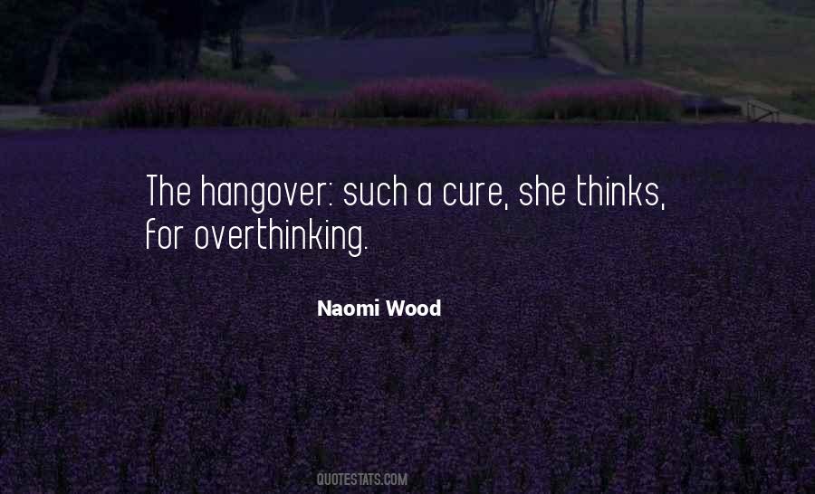 Quotes About Not Overthinking #654356
