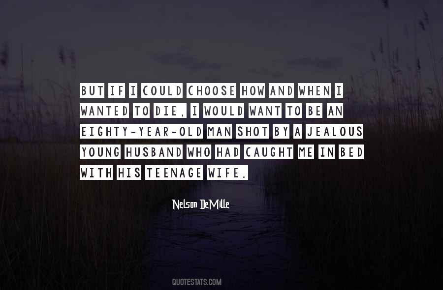 Quotes About A Jealous Wife #1855736