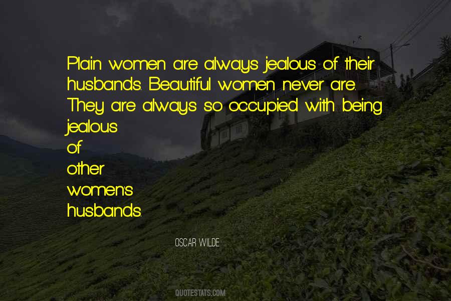 Quotes About A Jealous Wife #266581