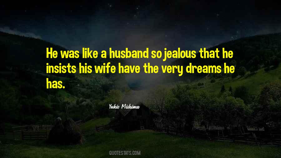 Quotes About A Jealous Wife #664773
