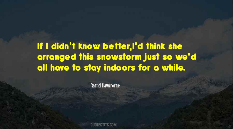 Stay A While Quotes #851396