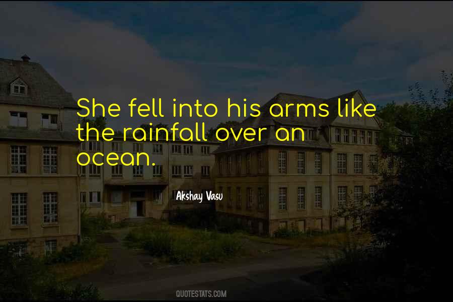 Quotes About Rainfall #494896