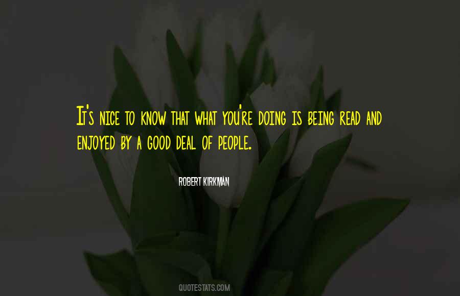 Quotes About Being Too Nice For Your Own Good #1309051